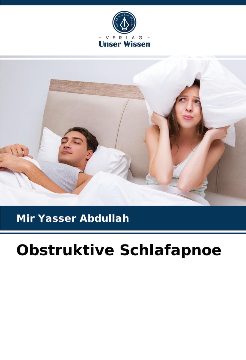 'Obstruktive Schlafapnoe' Von 'Mir Yasser Abdullah' - Buch - '978-620-4 ...