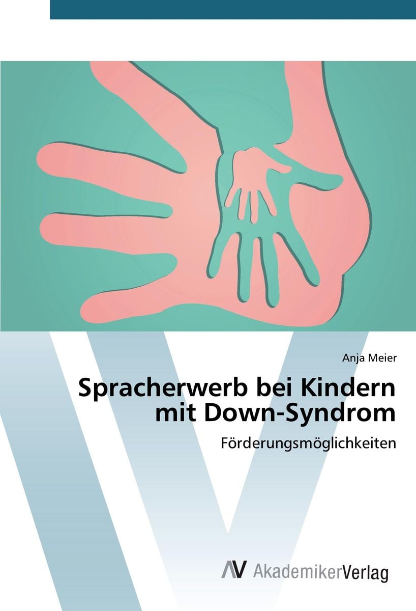 'Spracherwerb Bei Kindern Mit Down-Syndrom' Von 'Anja Meier' - Buch ...