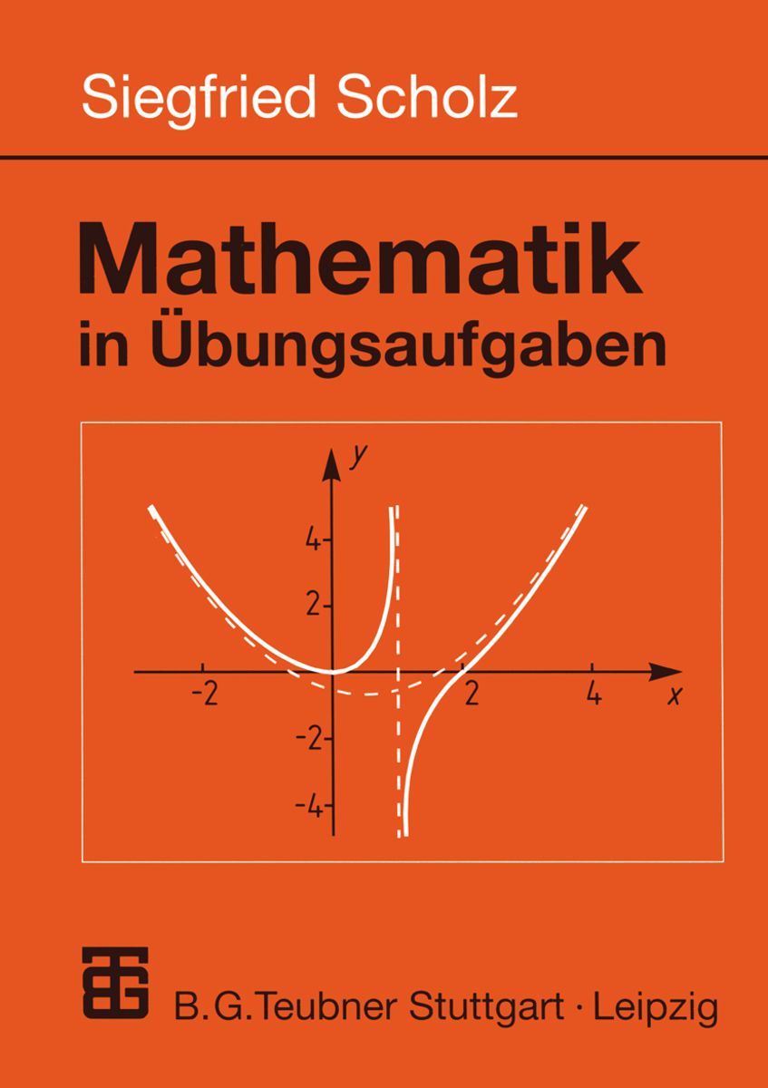 'Mathematik in Übungsaufgaben' von 'Siegfried Scholz' Buch '9783