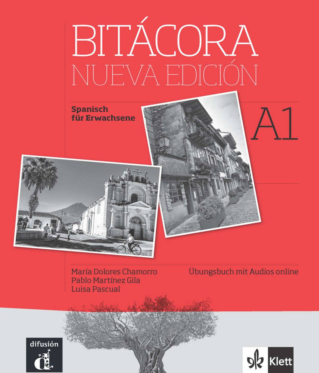 Bitacora. Nueva edición. A1.Übungsbuch + Audios online' - 'Klett