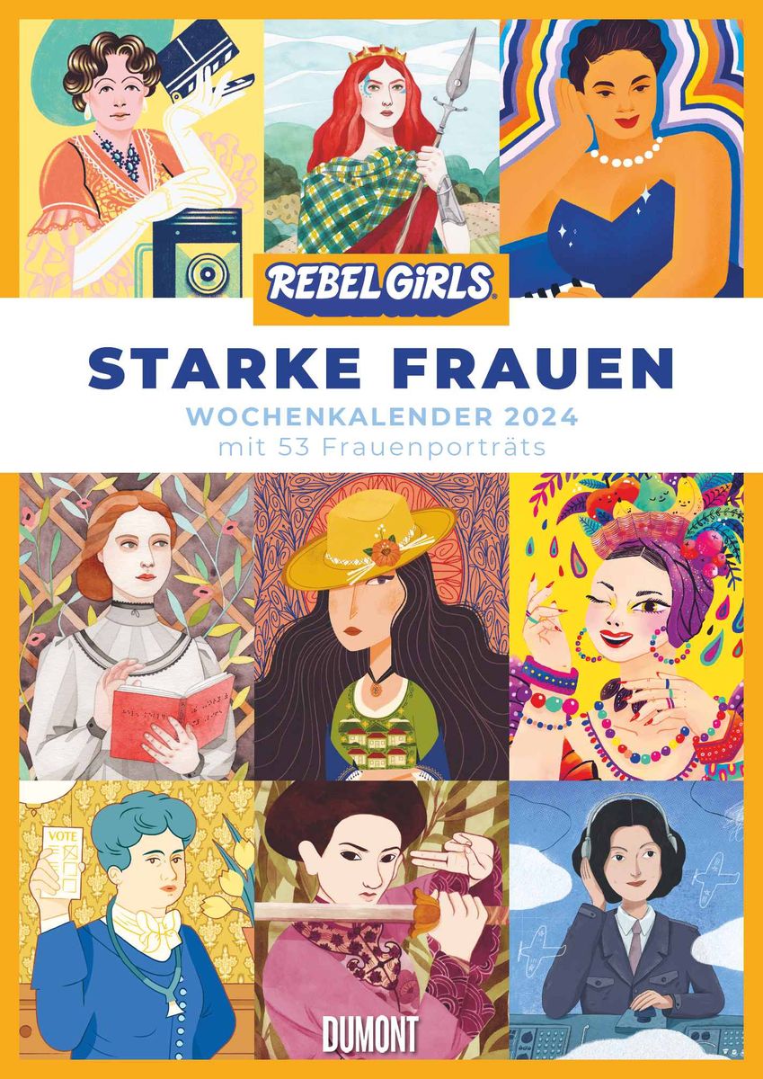 'Starke Frauen Wochenkalender 2024 – Rebel Girls – Porträts und 