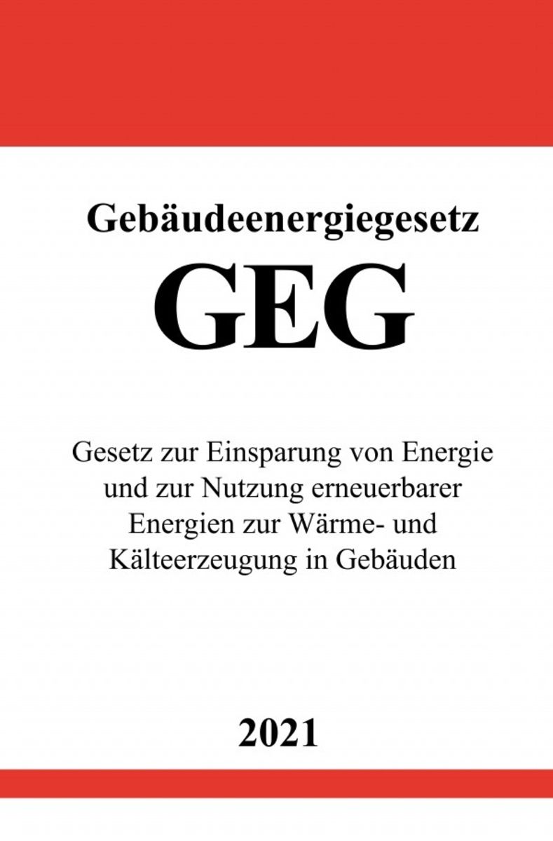 'Gebäudeenergiegesetz (GEG)' Von 'Ronny Studier' - Buch - '978-3-7549 ...