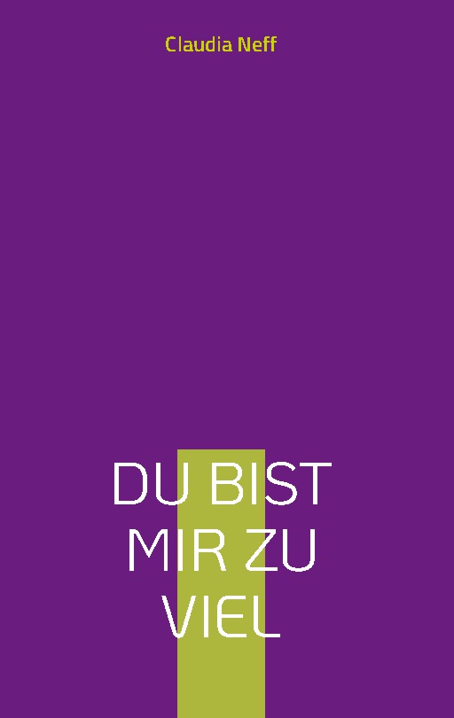 "Du bist mir zu viel" online kaufen