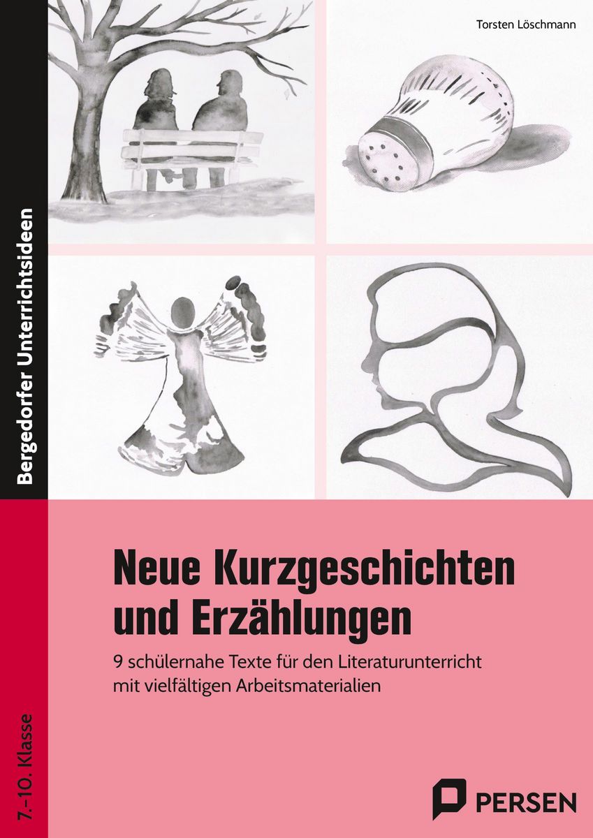 Neue Kurzgeschichten und Erzählungen - Deutsch Schulbuch - 978-3-403 ...