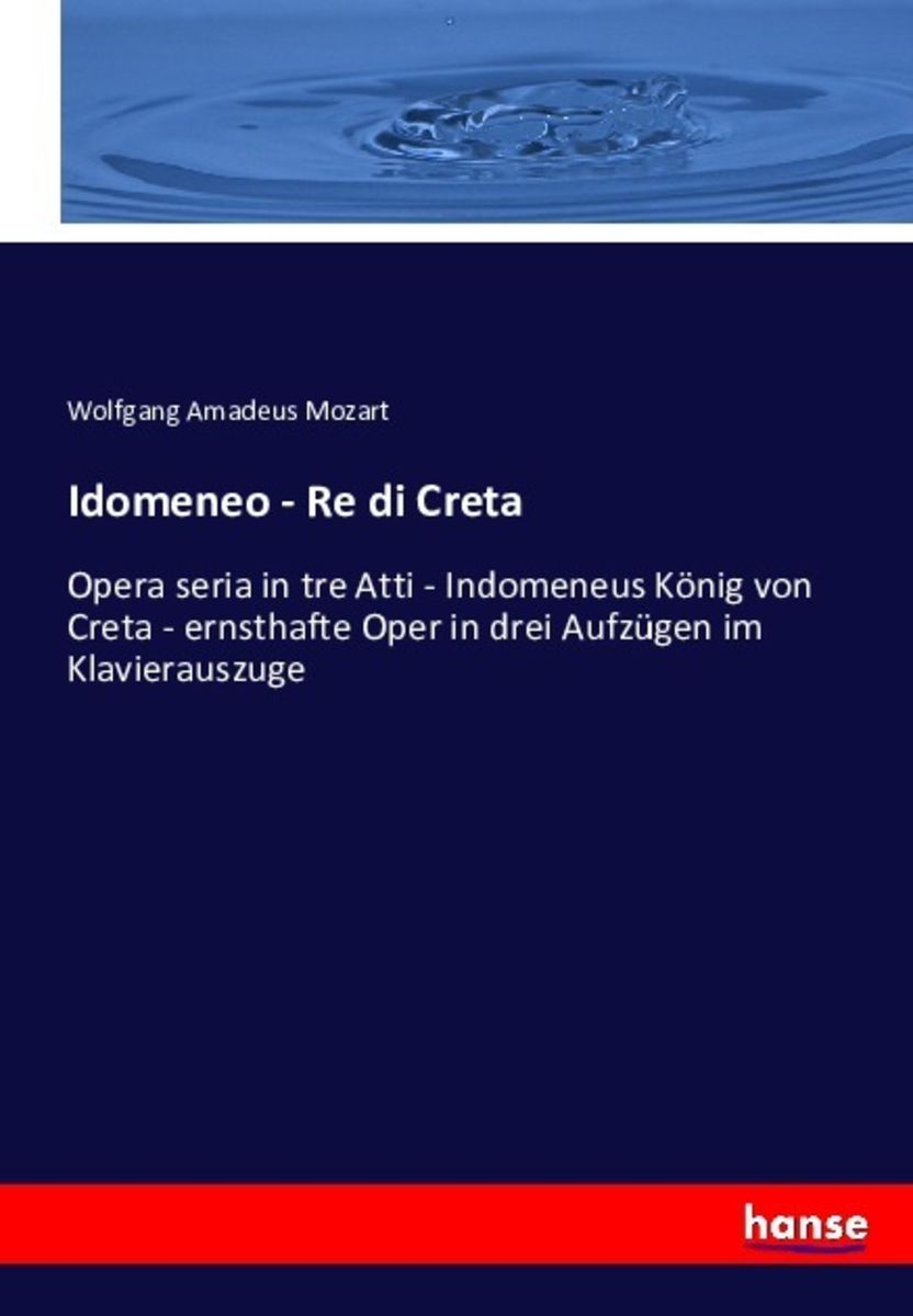 'Idomeneo Re di Creta' von 'Wolfgang Amadeus Mozart' Buch '9783