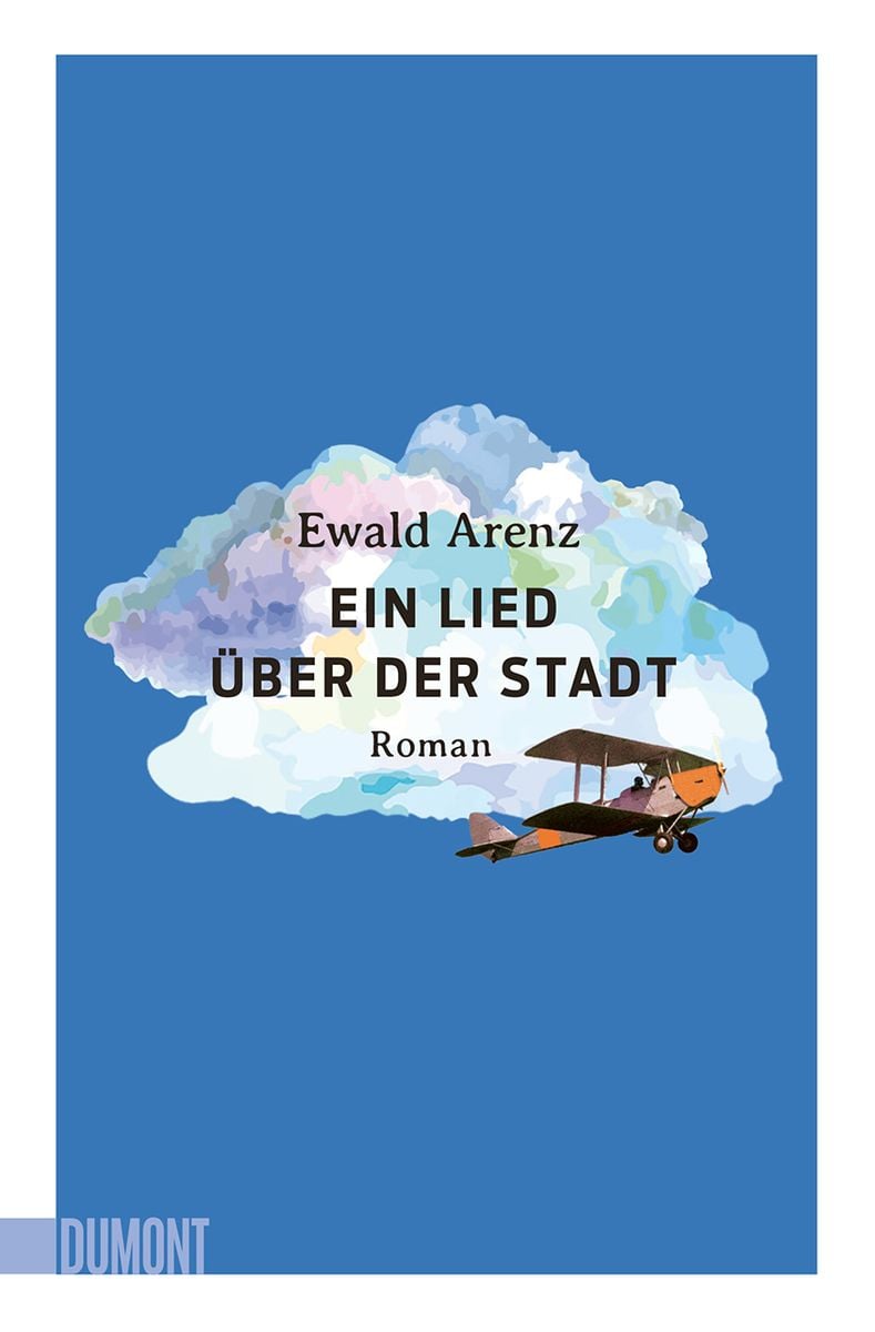 'Ein Lied über Der Stadt' Von 'Ewald Arenz' - Buch - '978-3-8321-6669-4'