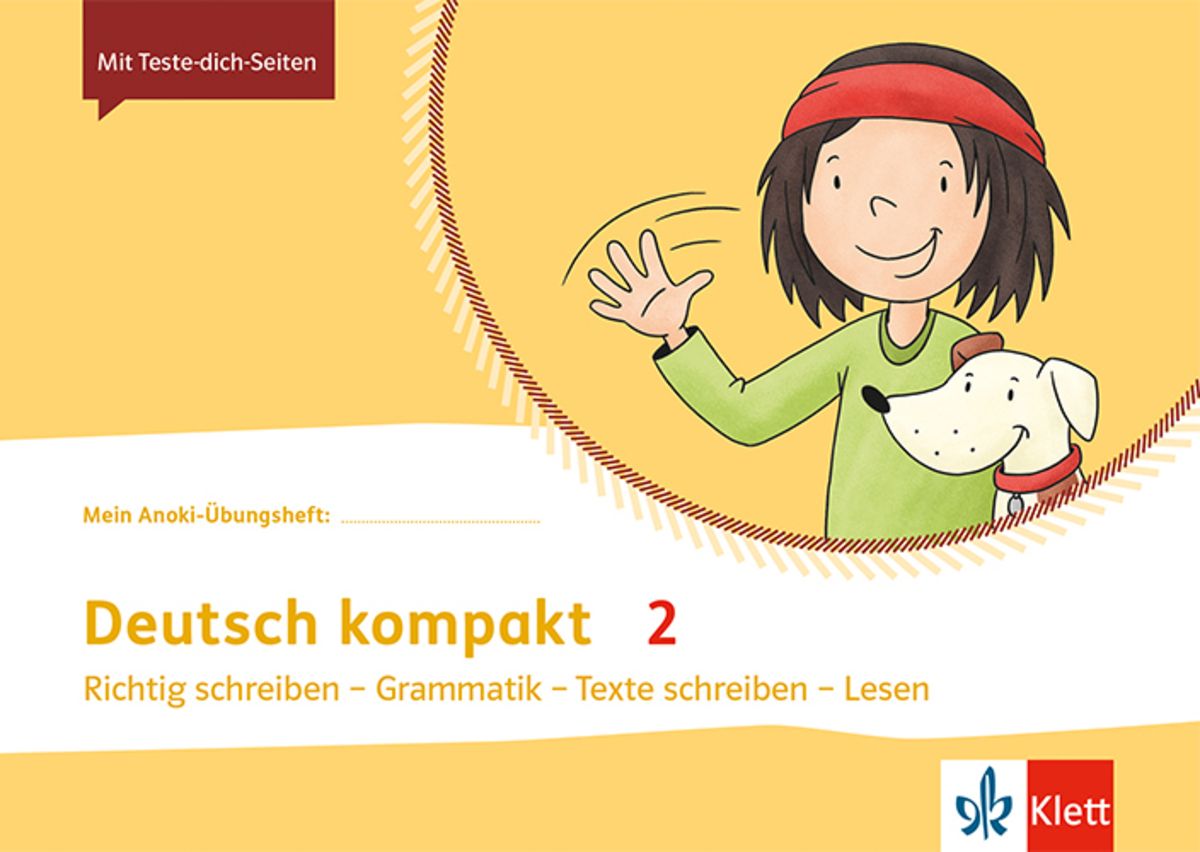 Isbn 978 3 12 607055 3 Mein Anoki-Übungsheft. Deutsch kompakt 2. Übungsheft Klasse 2 - 2