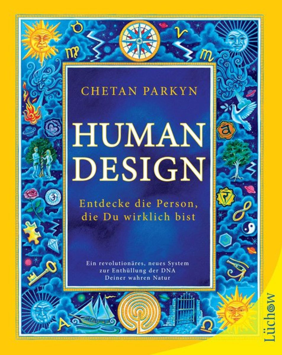 'Human Design' von 'Chetan Parkyn' - Buch - '978-3-89901-849-3'