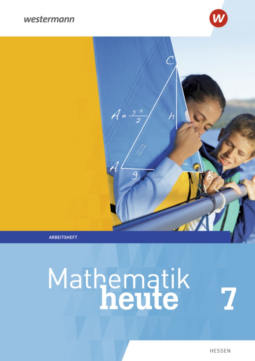 Mathematik Heute 7. Arbeitsheft Mit Lösungen. Hessen - 7. Klasse ...