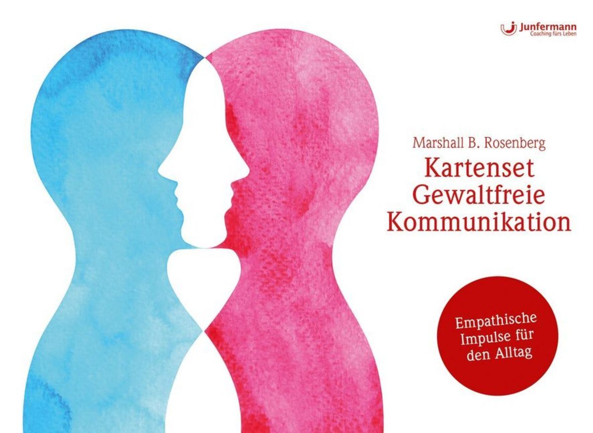 Gewaltfreie Kommunikation Von Marshall B Rosenberg 'Kartenset Gewaltfreie Kommunikation' von 'Marshall B. Rosenberg