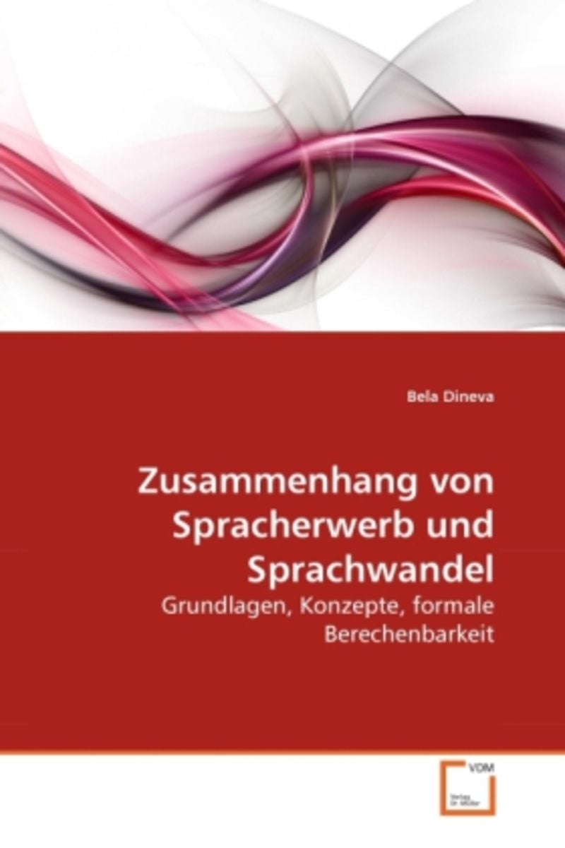 'Dineva, B: Zusammenhang Von Spracherwerb Und Sprachwandel' Von 'Bela ...