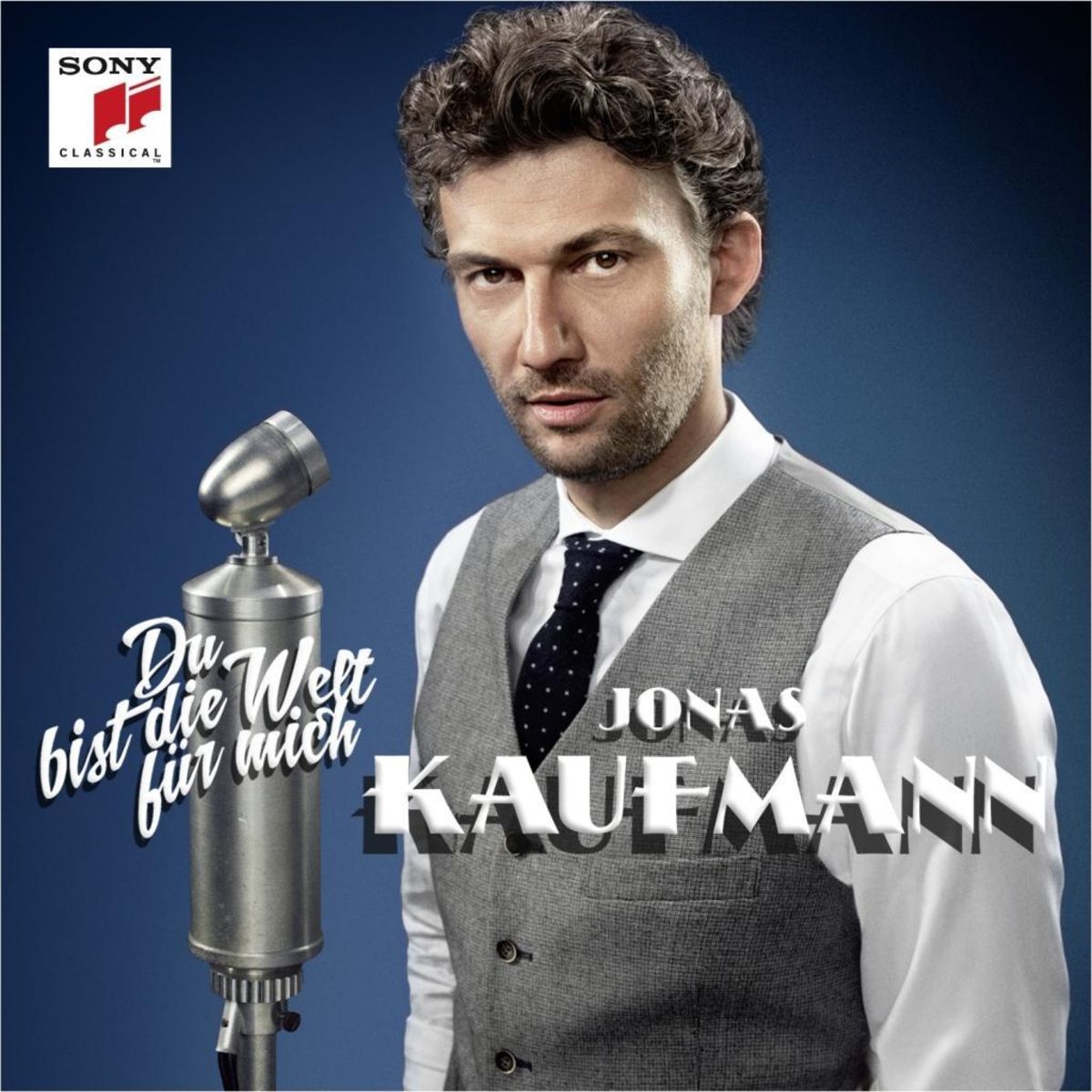 du-bist-die-welt-f-r-mich-von-jonas-kaufmann-h-rbuch