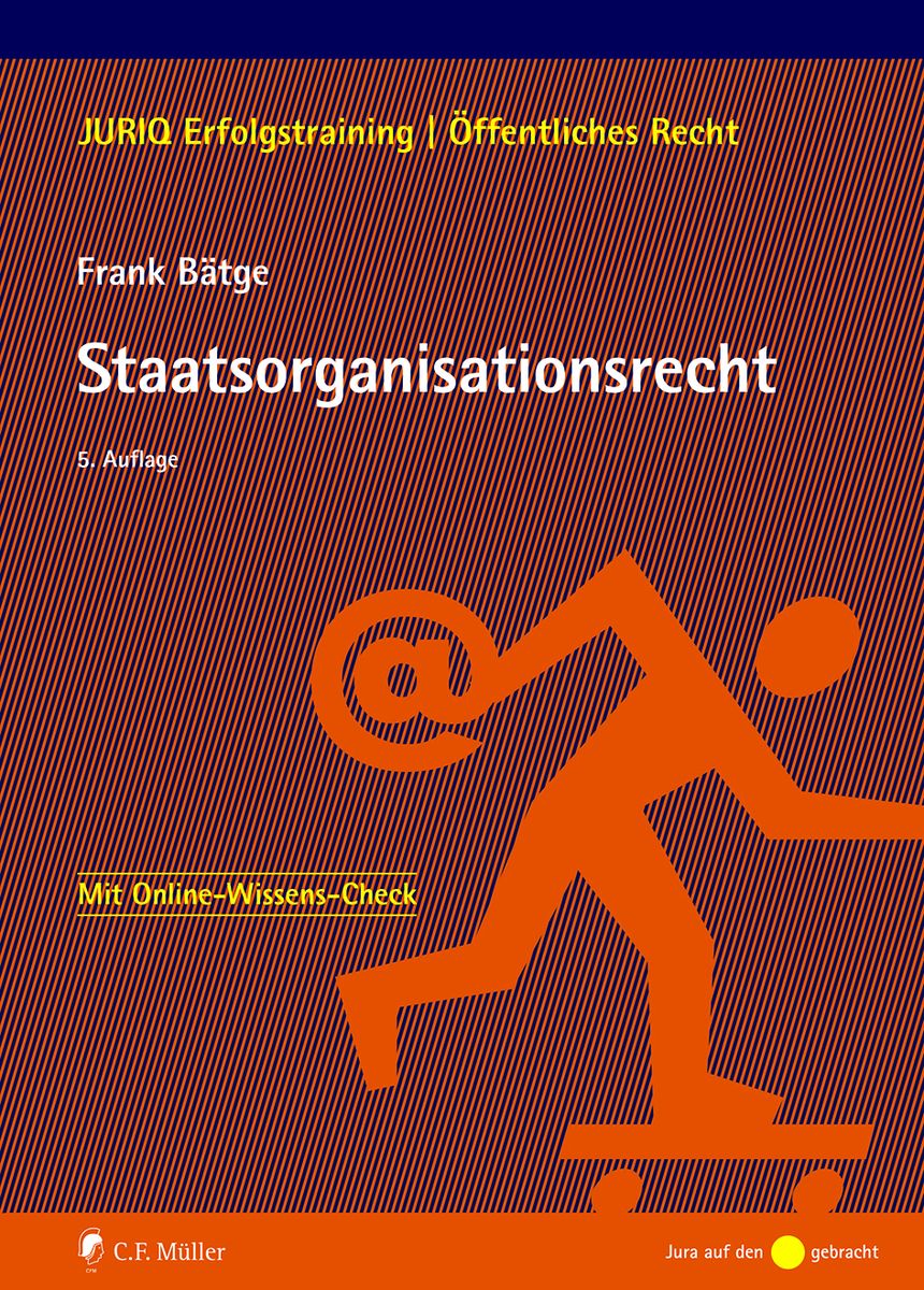 'Staatsorganisationsrecht' Von 'Frank Bätge' - Buch - '978-3-8114-5538-2'