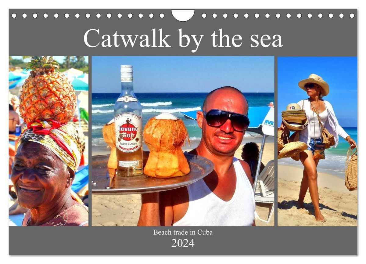 'Catwalk by the sea Beach trade in Cuba (Wall Calendar 2024 DIN A4