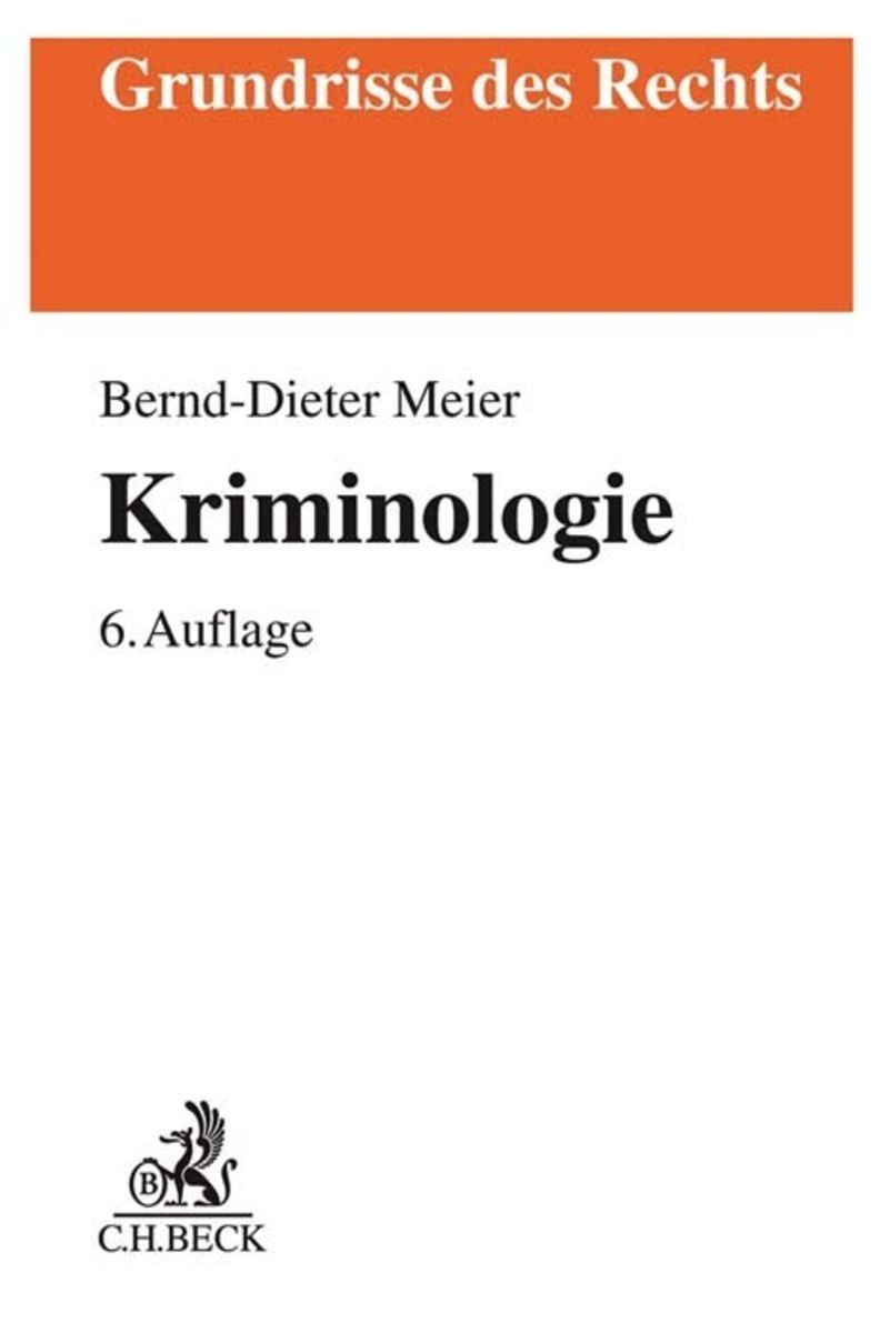 Kriminologie von Bernd-Dieter Meier. Bücher | Orell Füssli