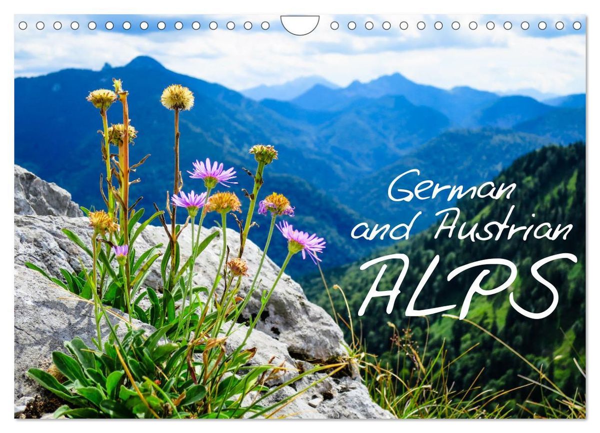 'German and Austrian Alps (Wall Calendar 2025 DIN A4 landscape