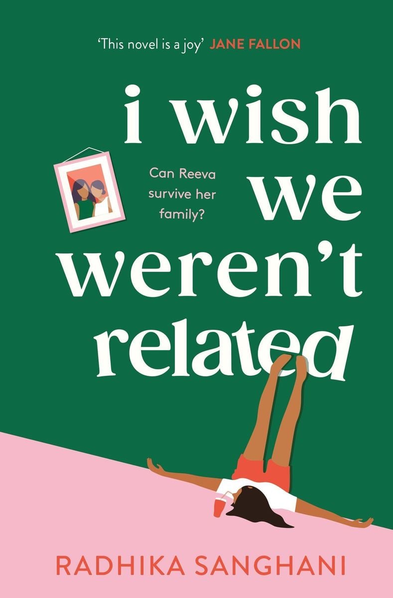 'I Wish We Weren't Related' von 'Radhika Sanghani' - 'Taschenbuch ...