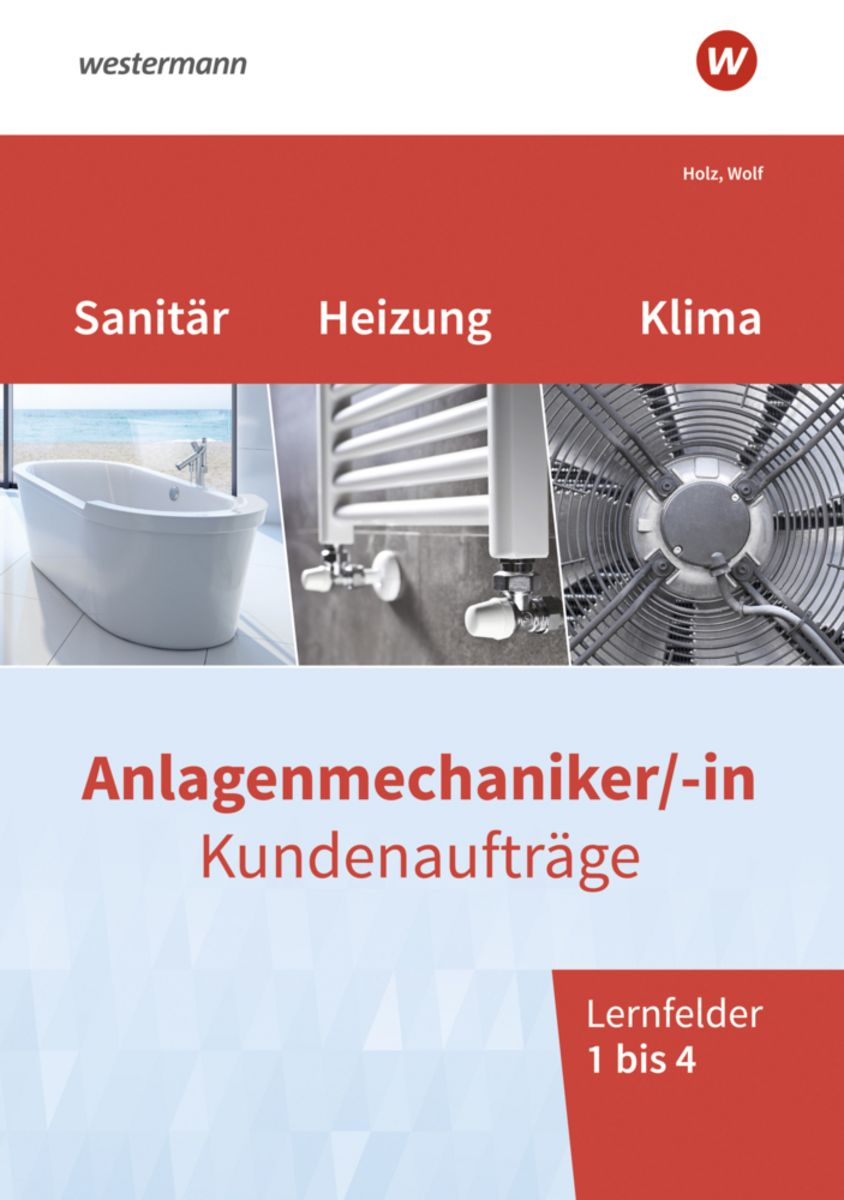 Anlagenmechaniker/in Sanitär, Heizungs und Klimatechnik