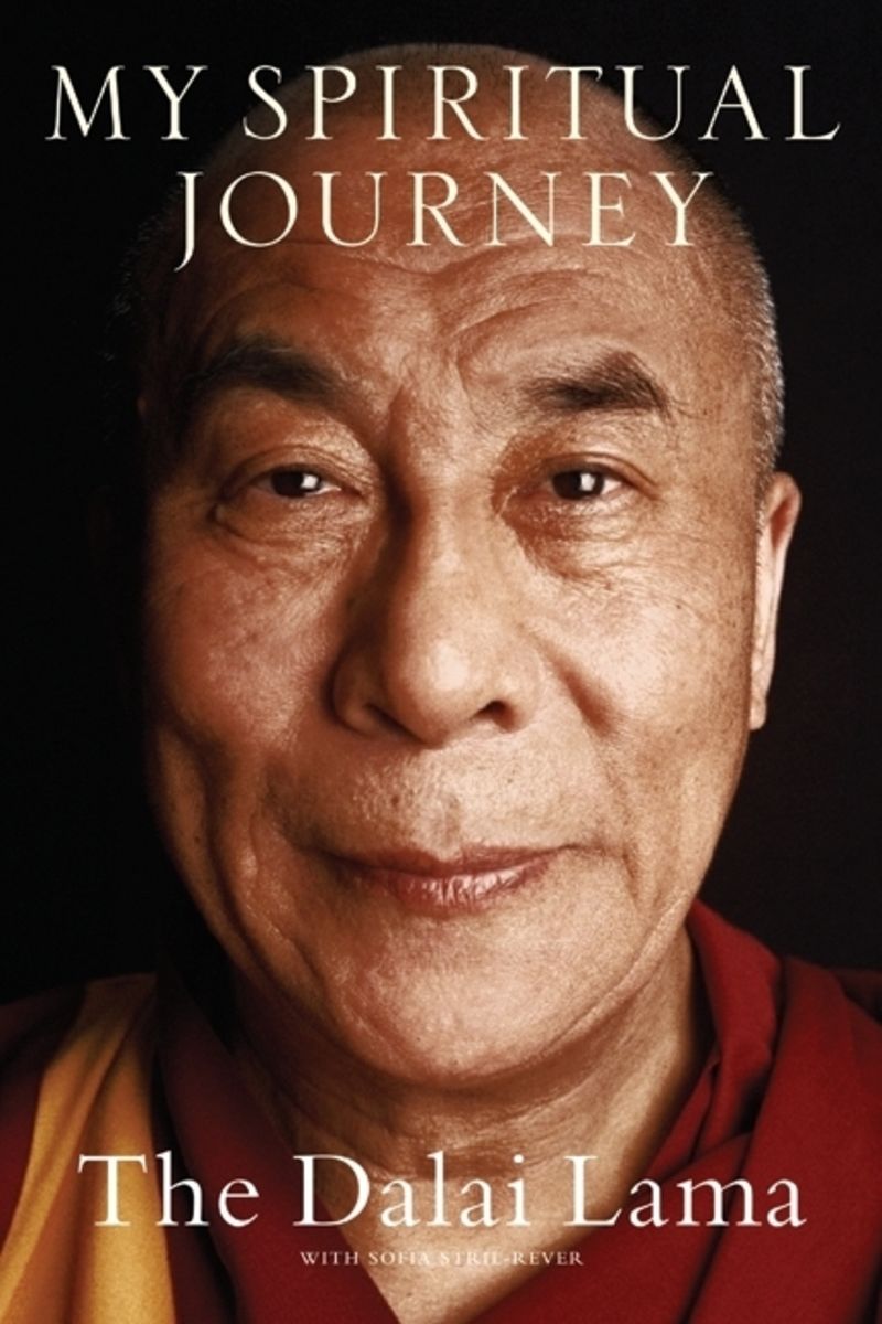 My Spiritual Journey von His Holiness The Dalai Lama, Sofia StrilRever