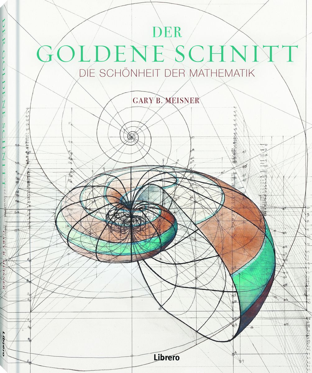 'Der Goldene Schnitt' von 'Gary B. Meisner' Buch '9789463591430'