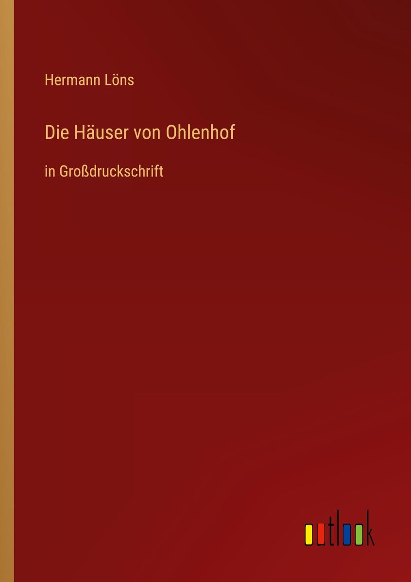 Die Häuser Von Ohlenhof Von Hermann Löns Buch 978 3 368 29444 1