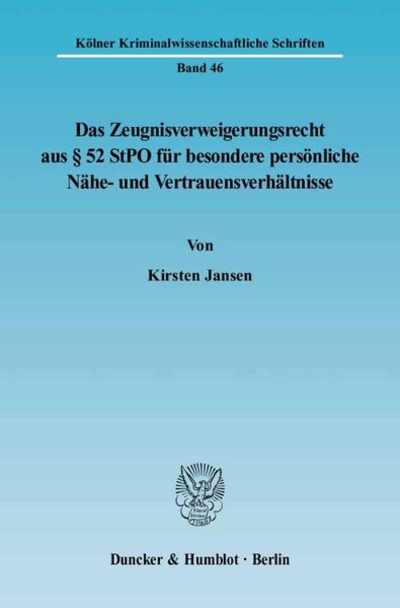 das-zeugnisverweigerungsrecht-aus-52-stpo-f-r-besondere-pers-nliche