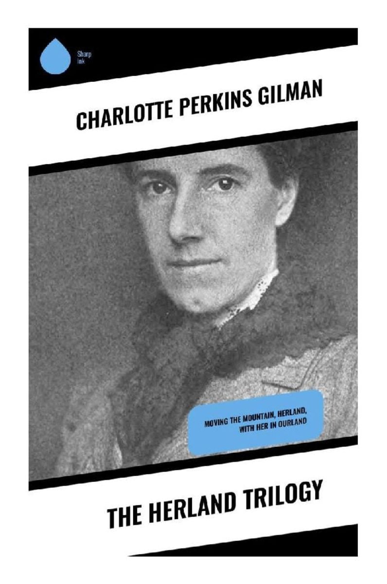 'The Herland Trilogy' von 'Charlotte Perkins Gilman' Buch '97880