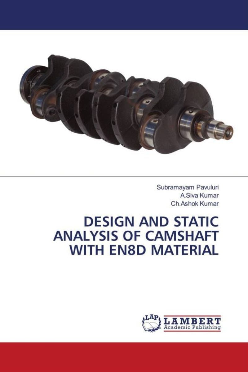 Design and Static Analysis Of Camshaft with En8d Material von