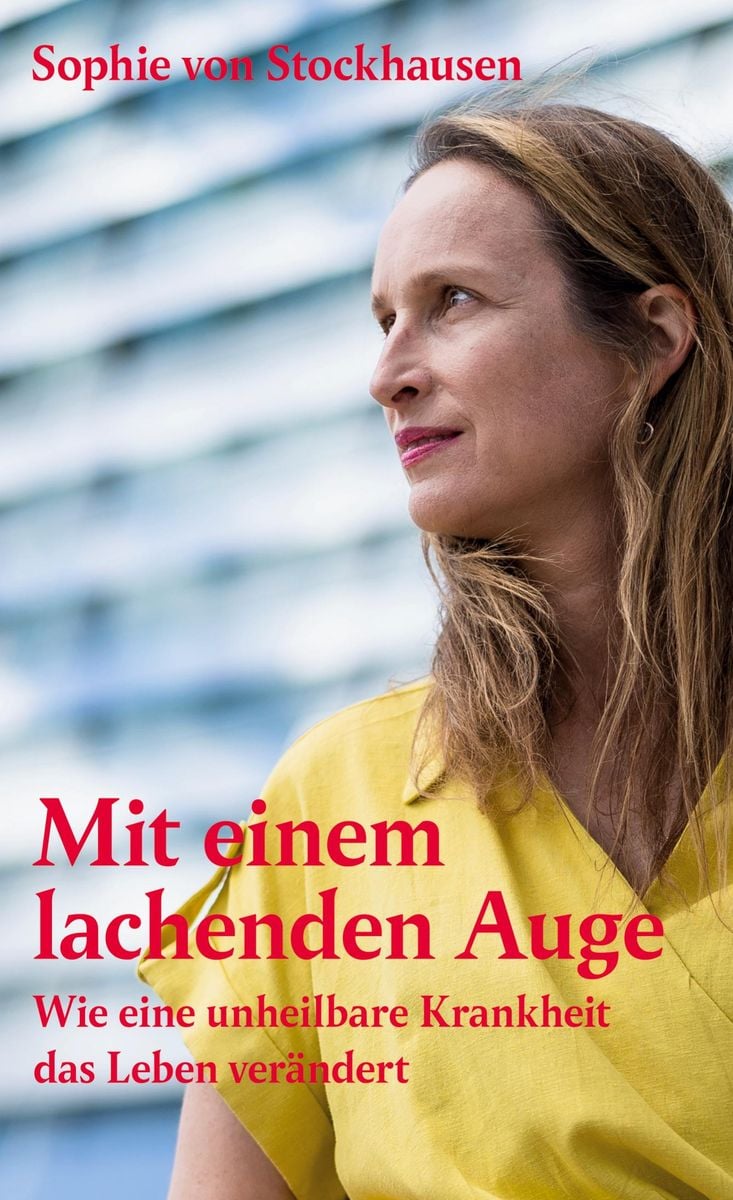 'Mit Einem Lachenden Auge' Von 'Sophie Stockhausen' - Buch - '978-3 ...