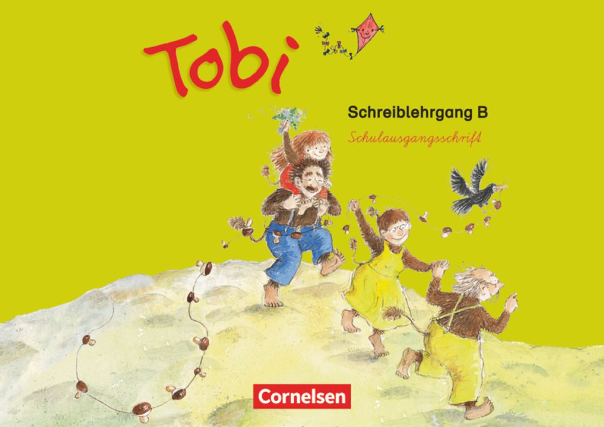 'Tobi-Fibel Schreiblehrgang B In Schulausgangsschrift. Neubearbeitung ...