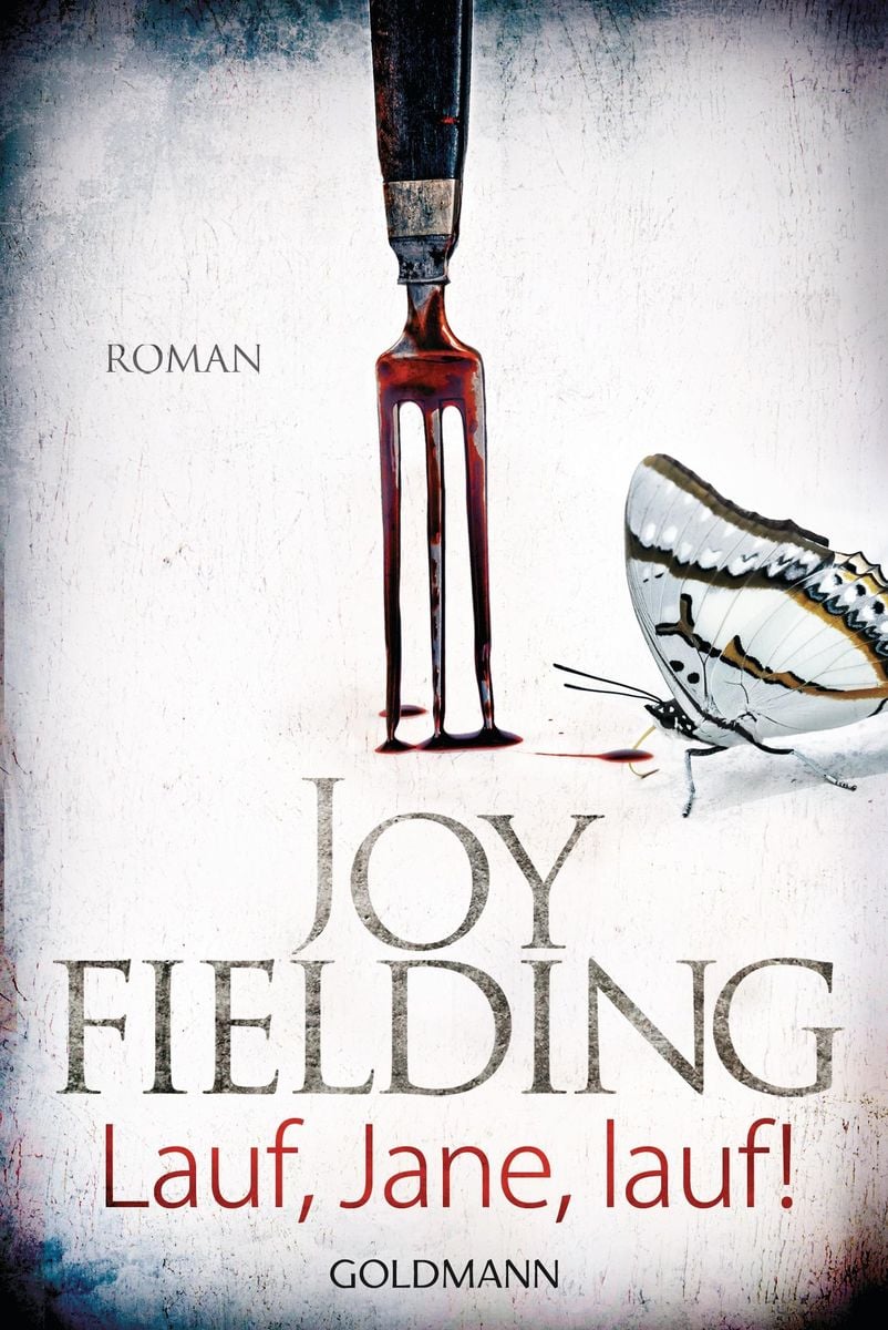 'Lauf, Jane, lauf!' von 'Joy Fielding' Buch '9783442413331'