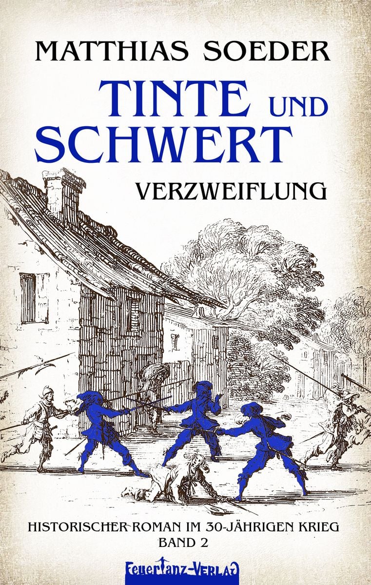 TINTE und SCHWERT – Verzweiflung (Band 2)