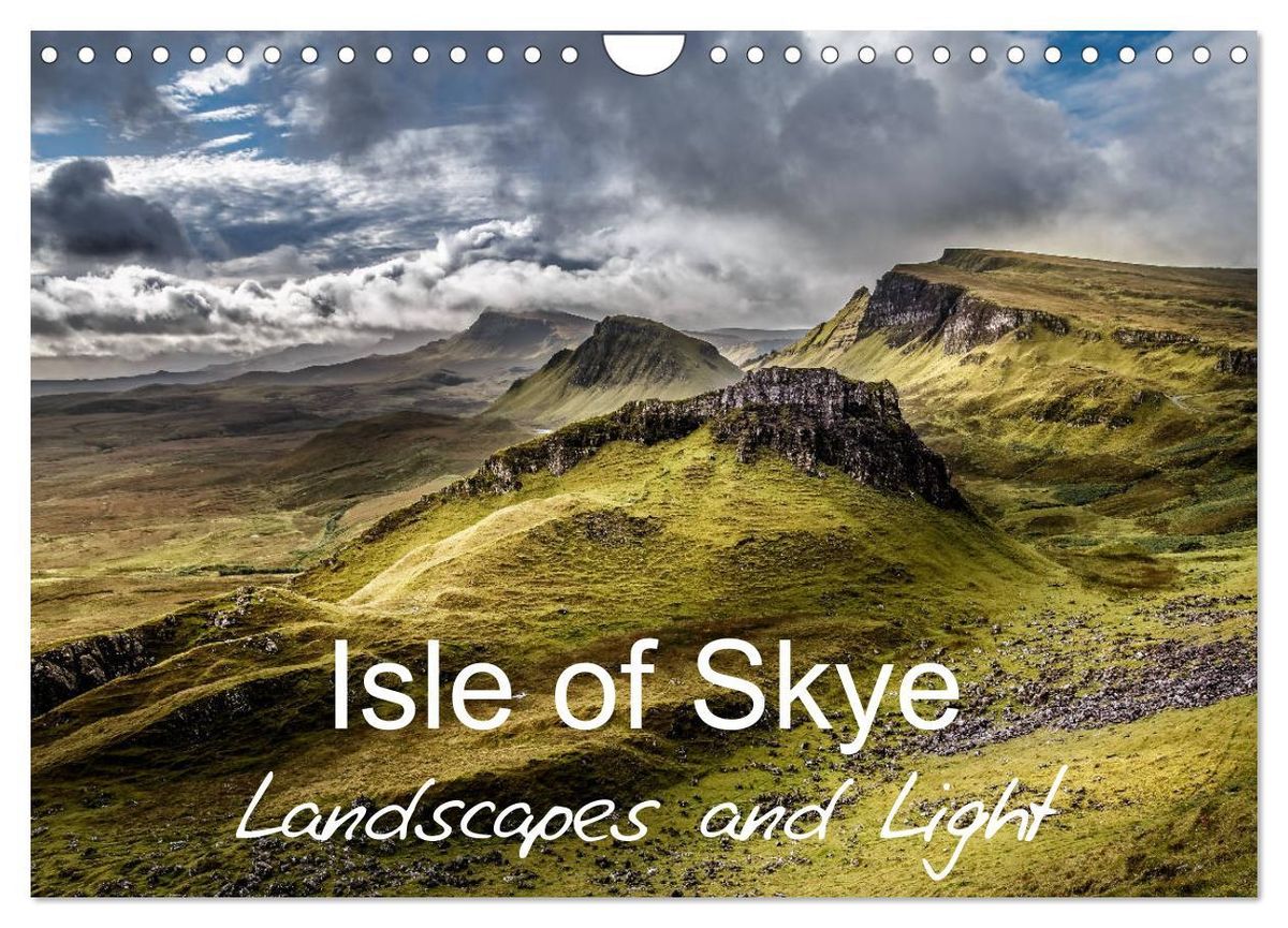 'Isle of Skye Landscapes and Light (Wall Calendar 2025 DIN A4 landscape