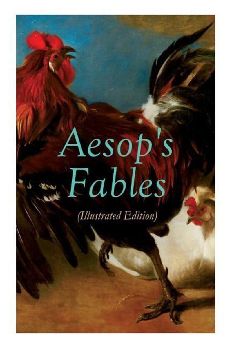 THE Aesop's Fables (Illustrated Edition): Amazing Animal Tales For ...