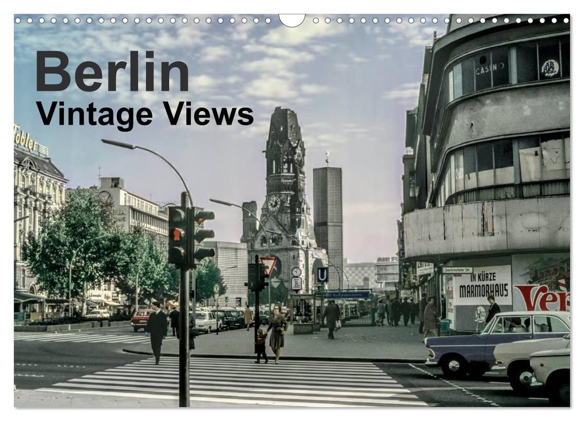 'Berlin - Vintage Views (Wall Calendar 2025 DIN A3 landscape), CALVENDO