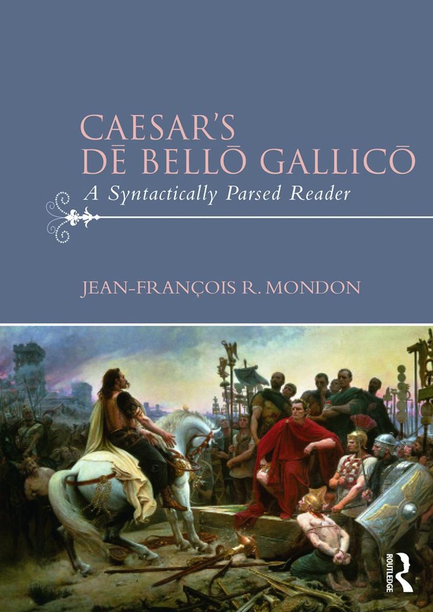 Caesar De Bello Gallico übersetzung Buch 4 'Caesar's De Bello Gallico' - 'Nach Verlagen ' Schulbuch - '978-0-415