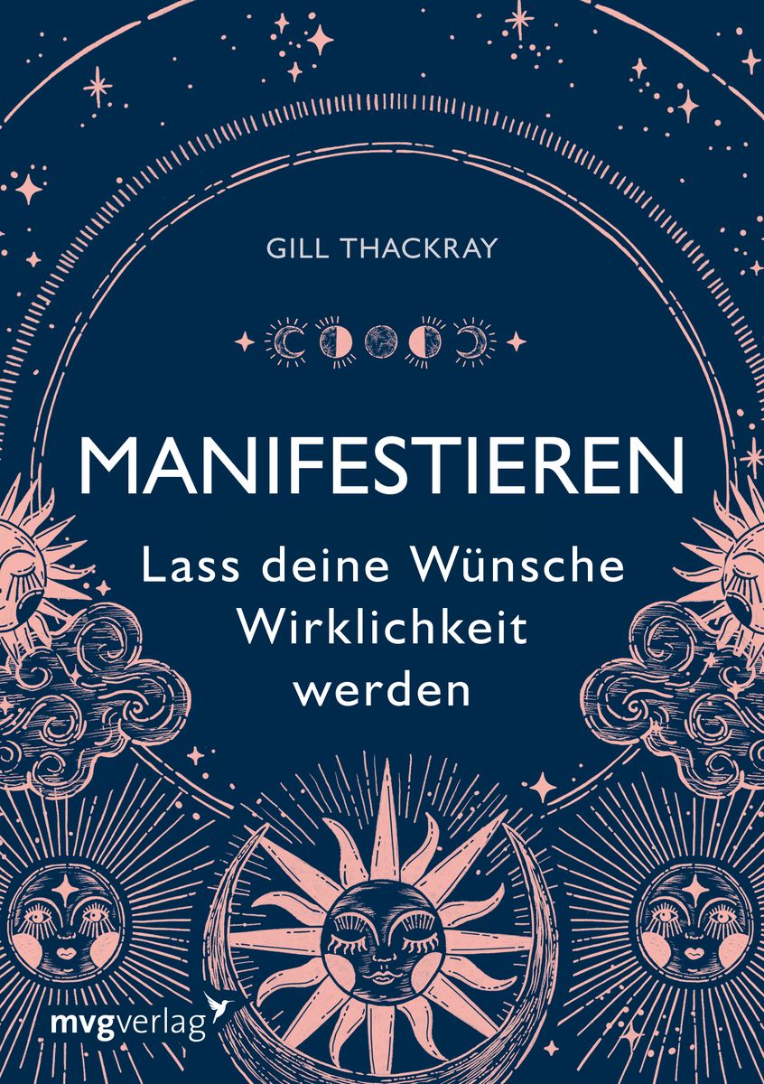 manifestieren lass deine wünsche wirklichkeit werden von gill