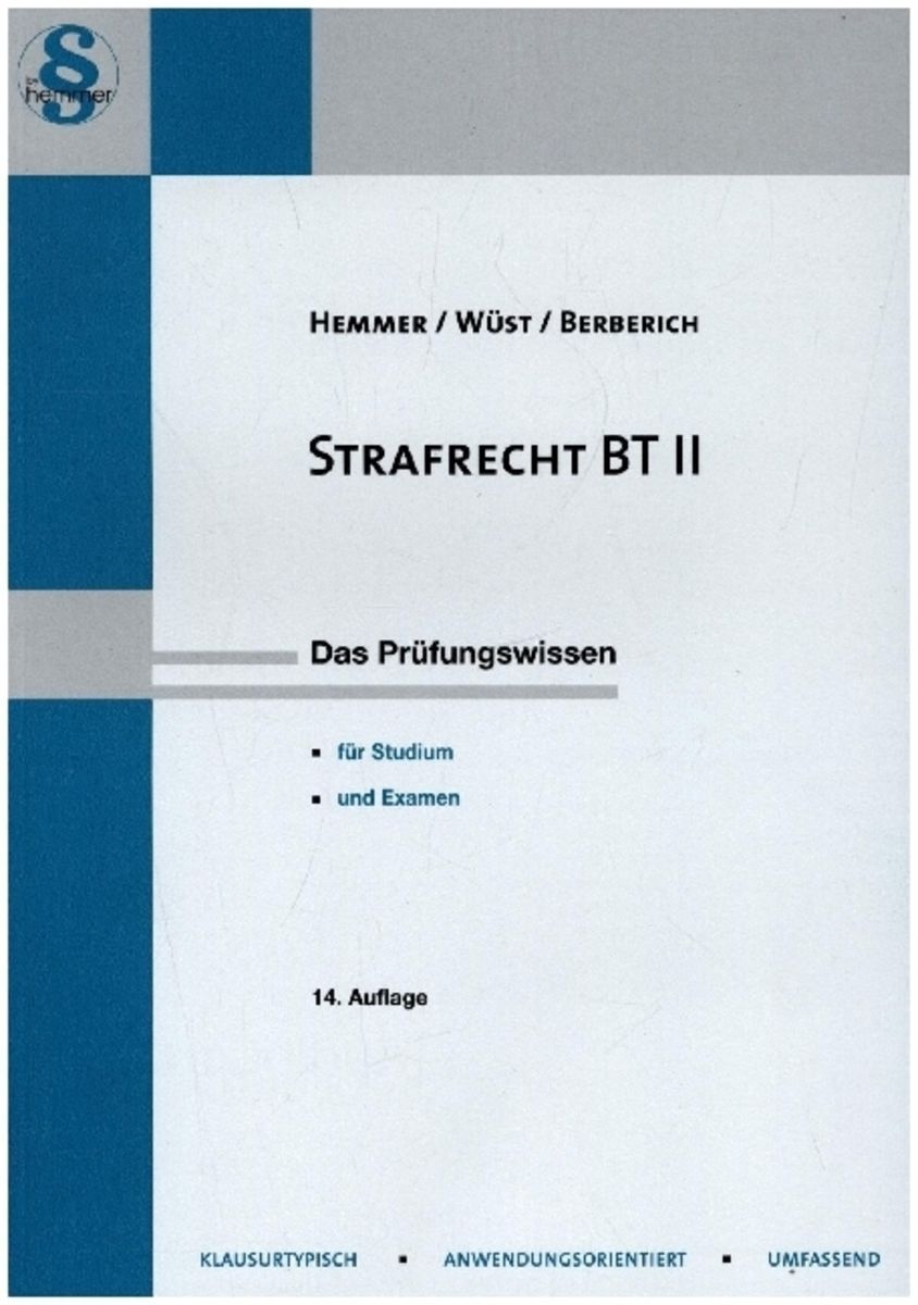 'Strafrecht BT II' Von 'Karl-Edmund Hemmer' - Buch - '978-3-96838-017-9'