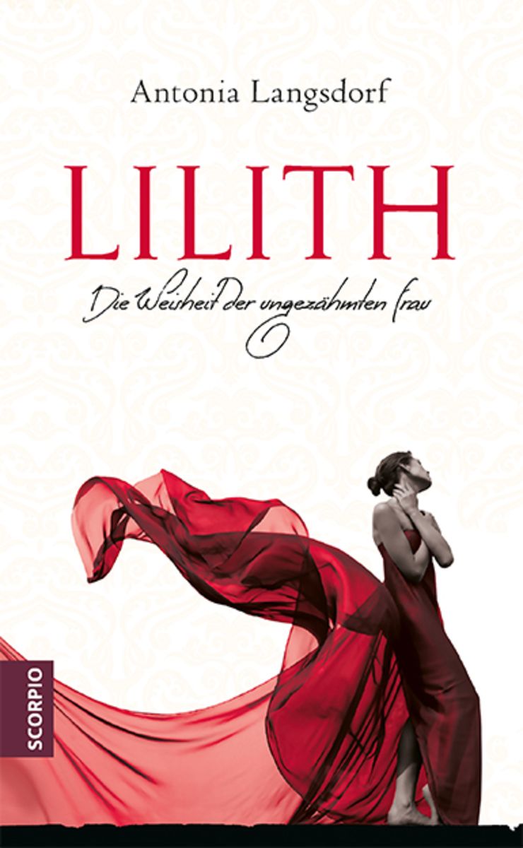 Lilith Von Antonia Langsdorf Buch