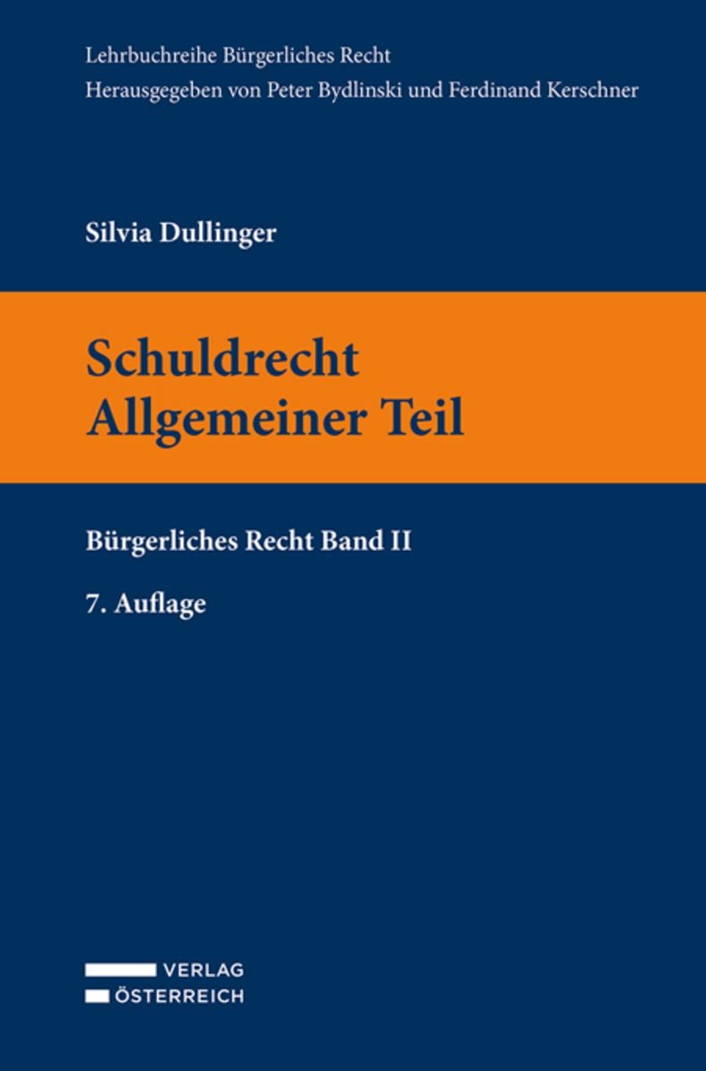 'Schuldrecht Allgemeiner Teil' Von 'Silvia Dullinger' - Buch - '978-3 ...