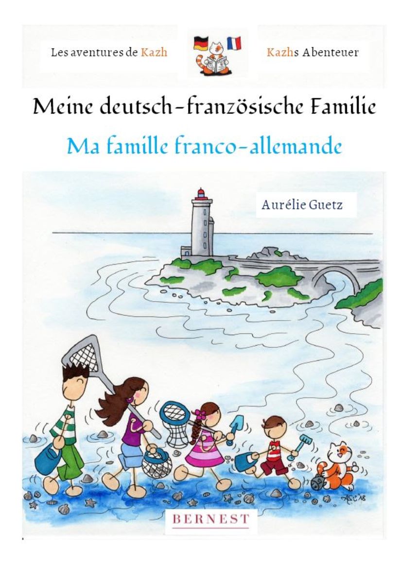 "Meine deutschfranzösische Familie/ Ma famille francoallemande