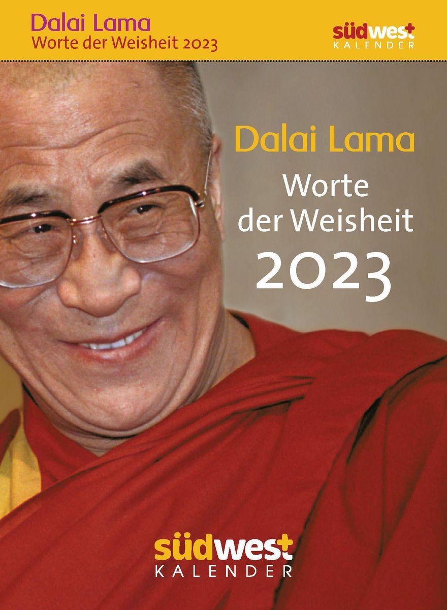 Dalai Lama Worte der Weisheit 2023 Tagesabreißkalender zum