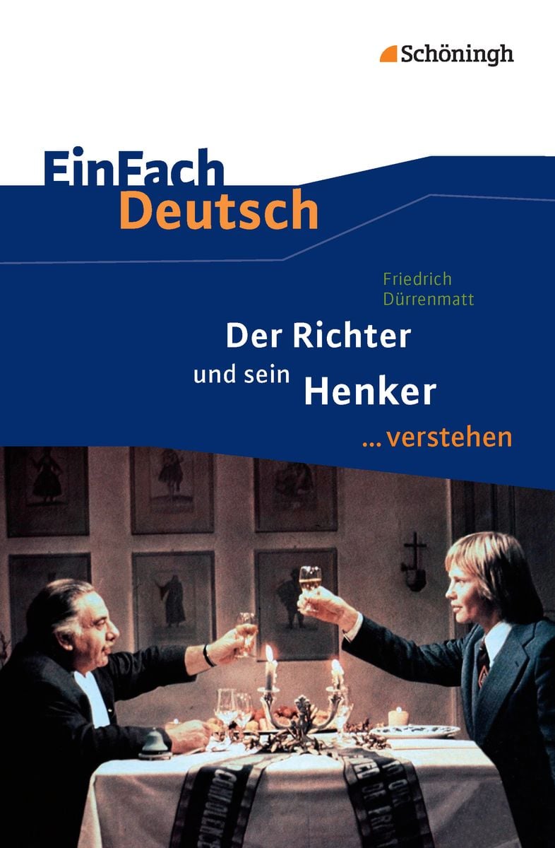 Charakterisierung Der Richter Und Sein Henker 'Der Richter und sein Henker. EinFach Deutschverstehen' - '8