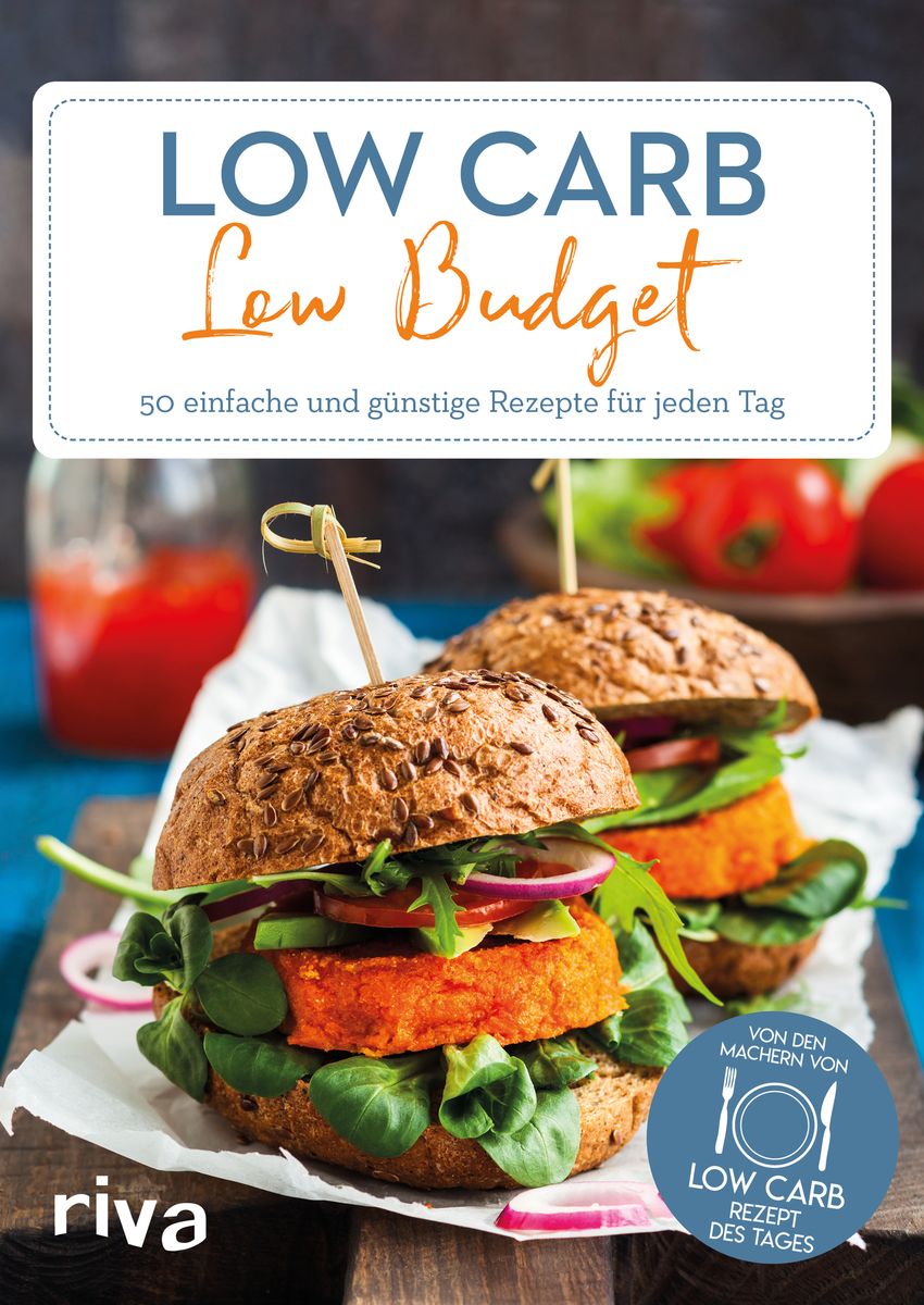 Low Carb Low Budget Von Low Carb Rezept Des Tages Buch