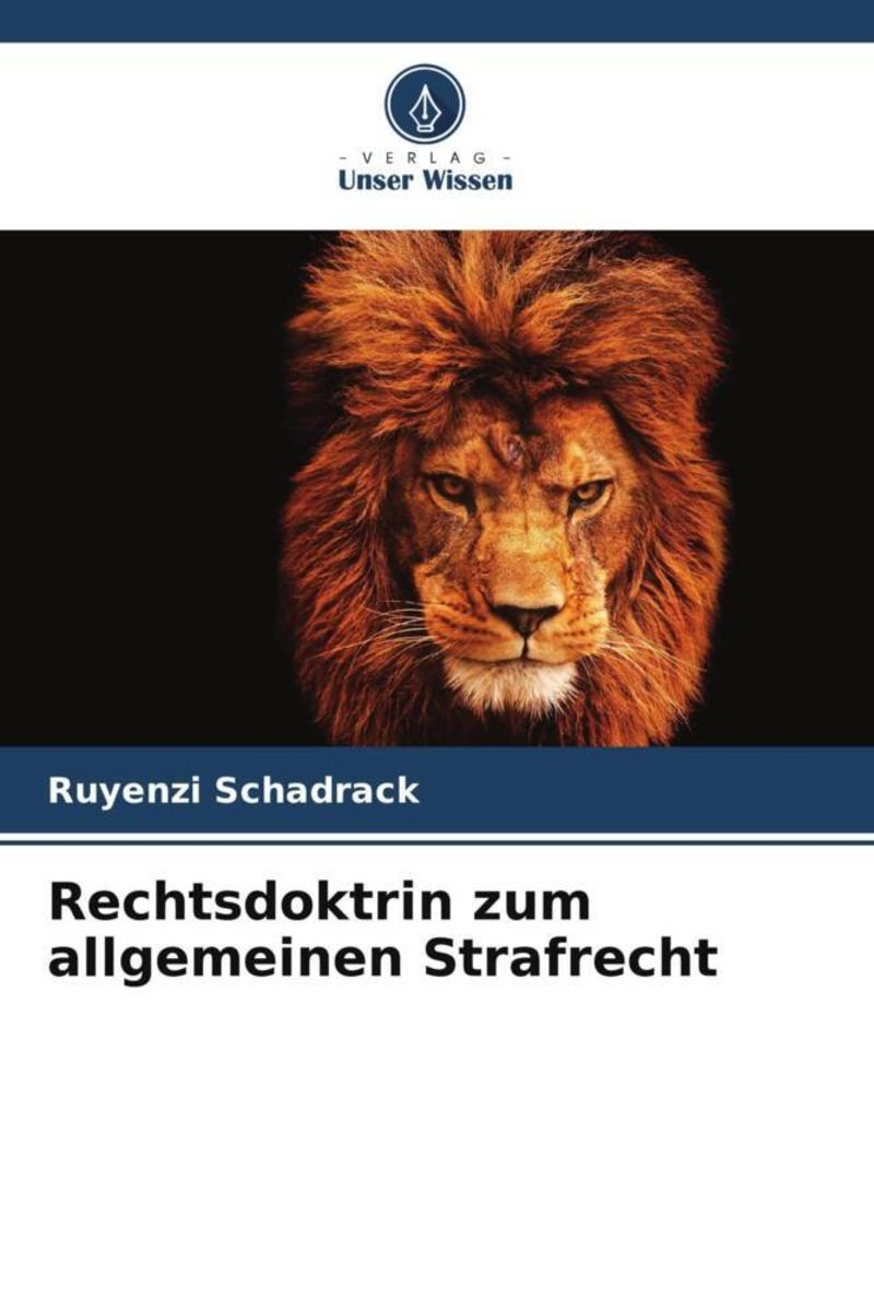 'Rechtsdoktrin Zum Allgemeinen Strafrecht' Von 'Ruyenzi Schadrack ...