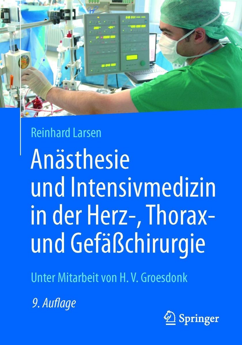 'Anästhesie Und Intensivmedizin In Der Herz-, Thorax- Und ...