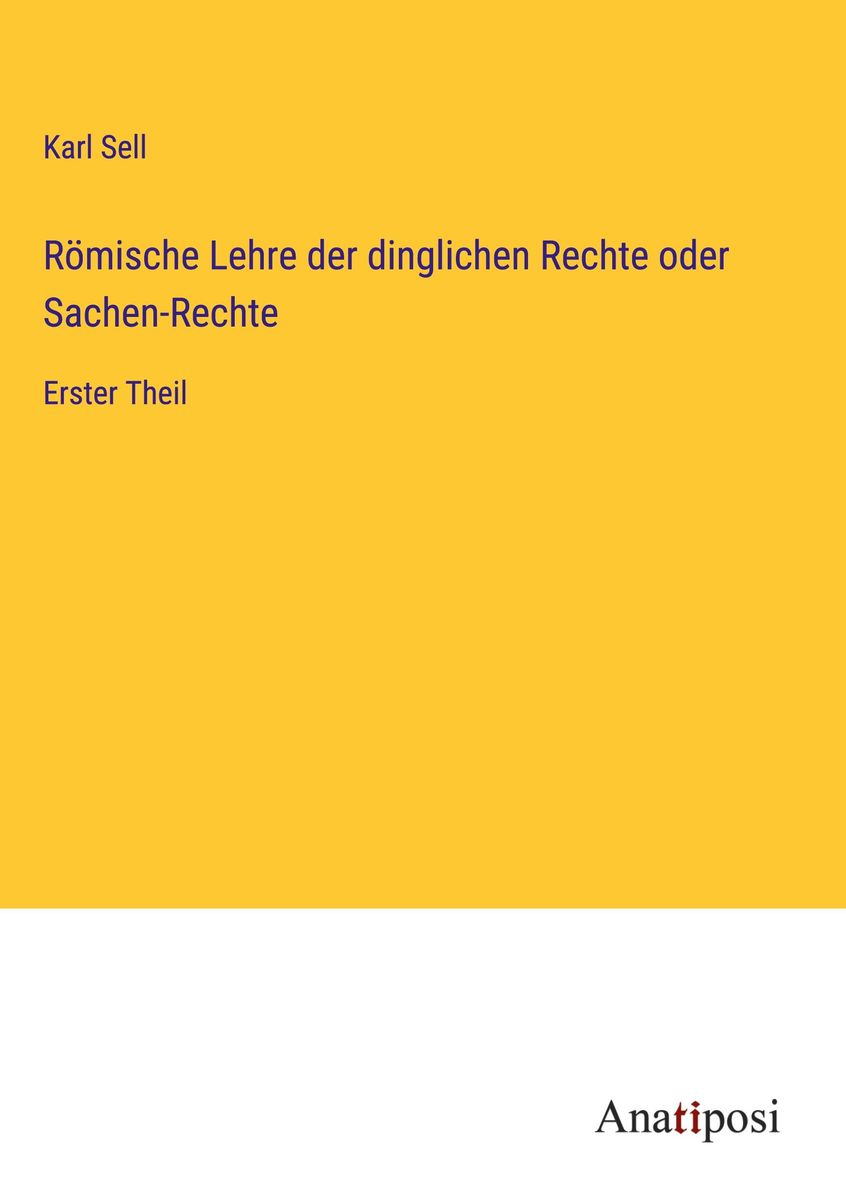 Lehre Von Der Dichtkunst 6 Buchstaben "Römische Lehre der dinglichen Rechte oder Sachen-Rechte" online kaufen