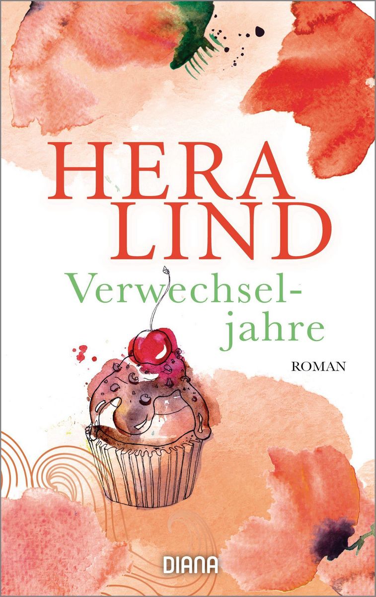  Verwechseljahre Von Hera Lind Buch 978 3 453 36145 4 