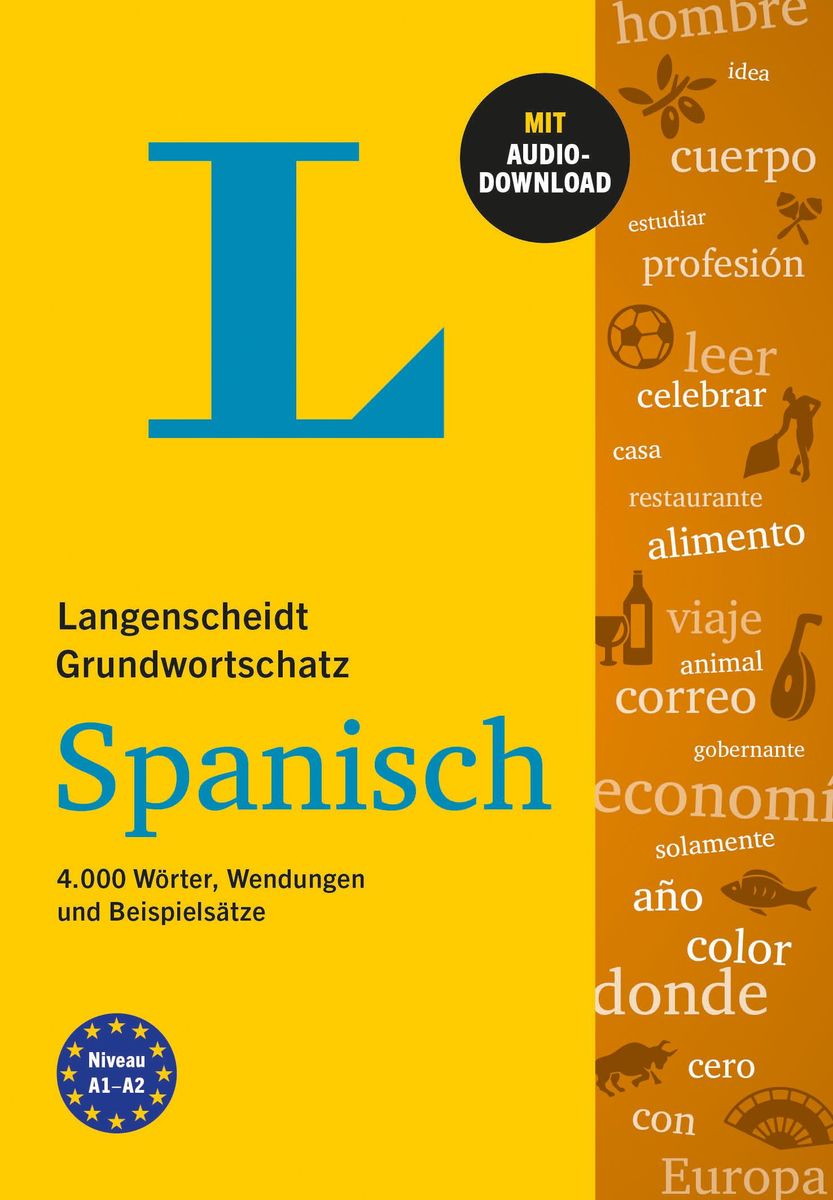 Langenscheidt Grundwortschatz Spanisch Spanisch Schulbuch 978 3 12 563565 4 Thalia 8091