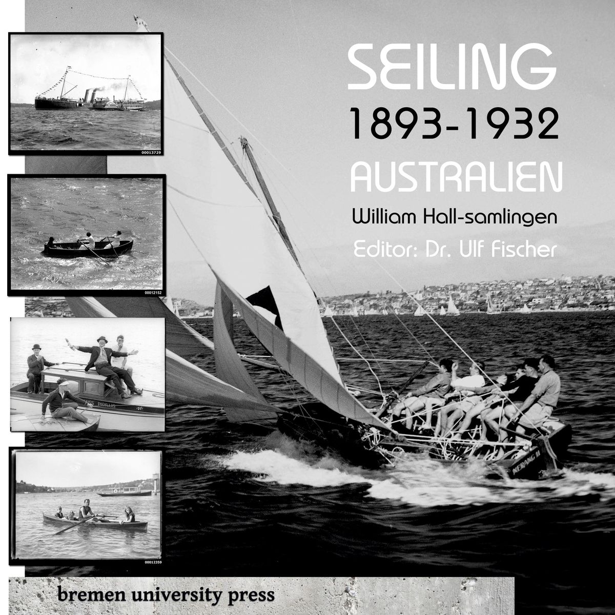 'Seiling 1893 1932 Australia' von 'Ulf Fischer' Buch '9783689